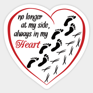 No Longer At My Side, Always In My Heart Sticker